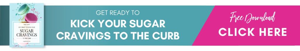Kick Your Sugar Cravings